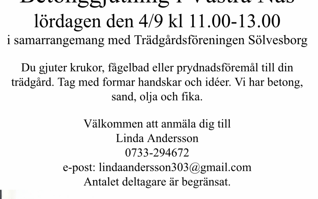 Betonggjutning i Västra Näs Lördagen den 4/9 Kl. 11.00-13.00